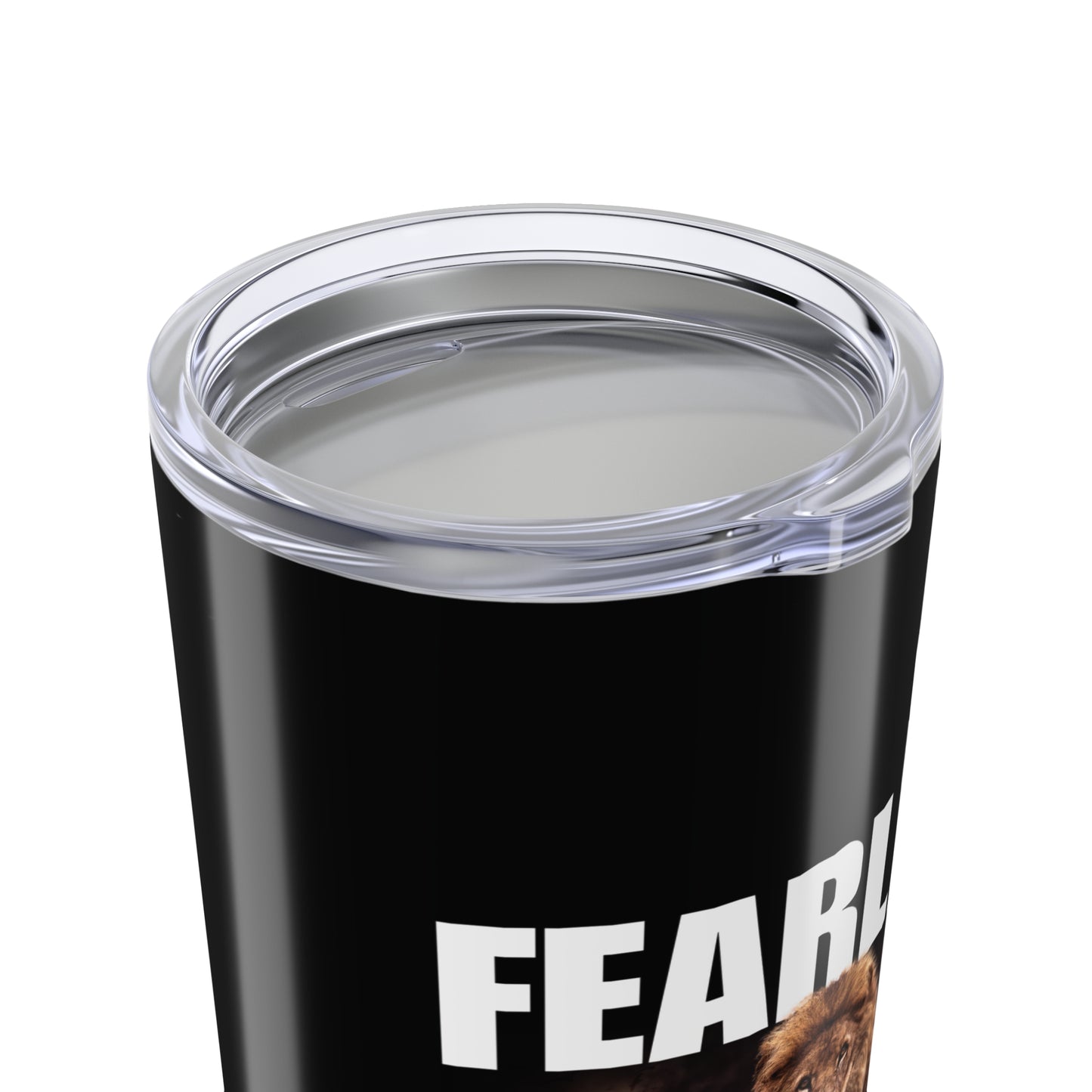 Fearless Lion 20oz Tumbler - Psalm 118:6 Motivational Drinkware