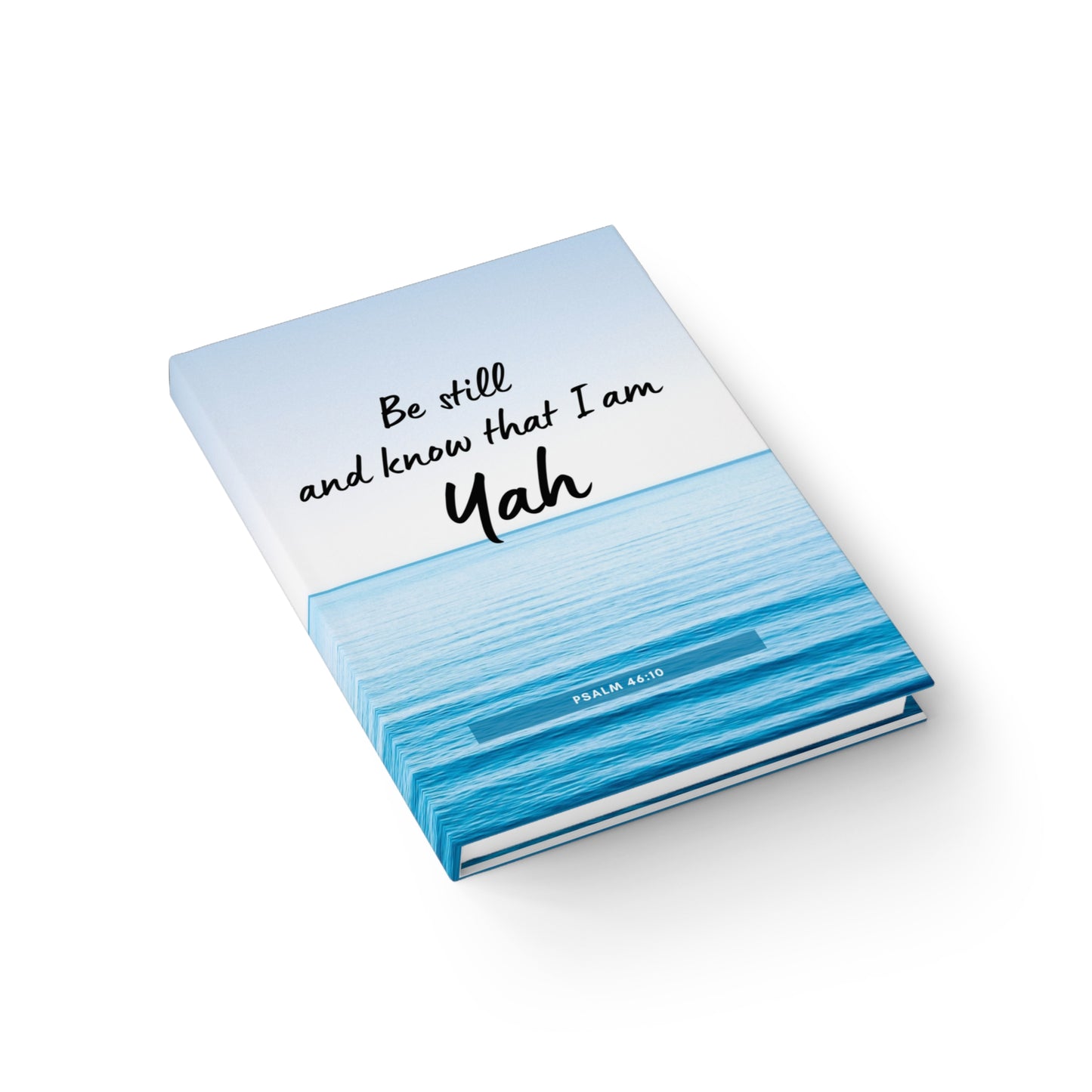 Be Still and Know Hardcover Prayer Journal Notebook - Ruled Line
