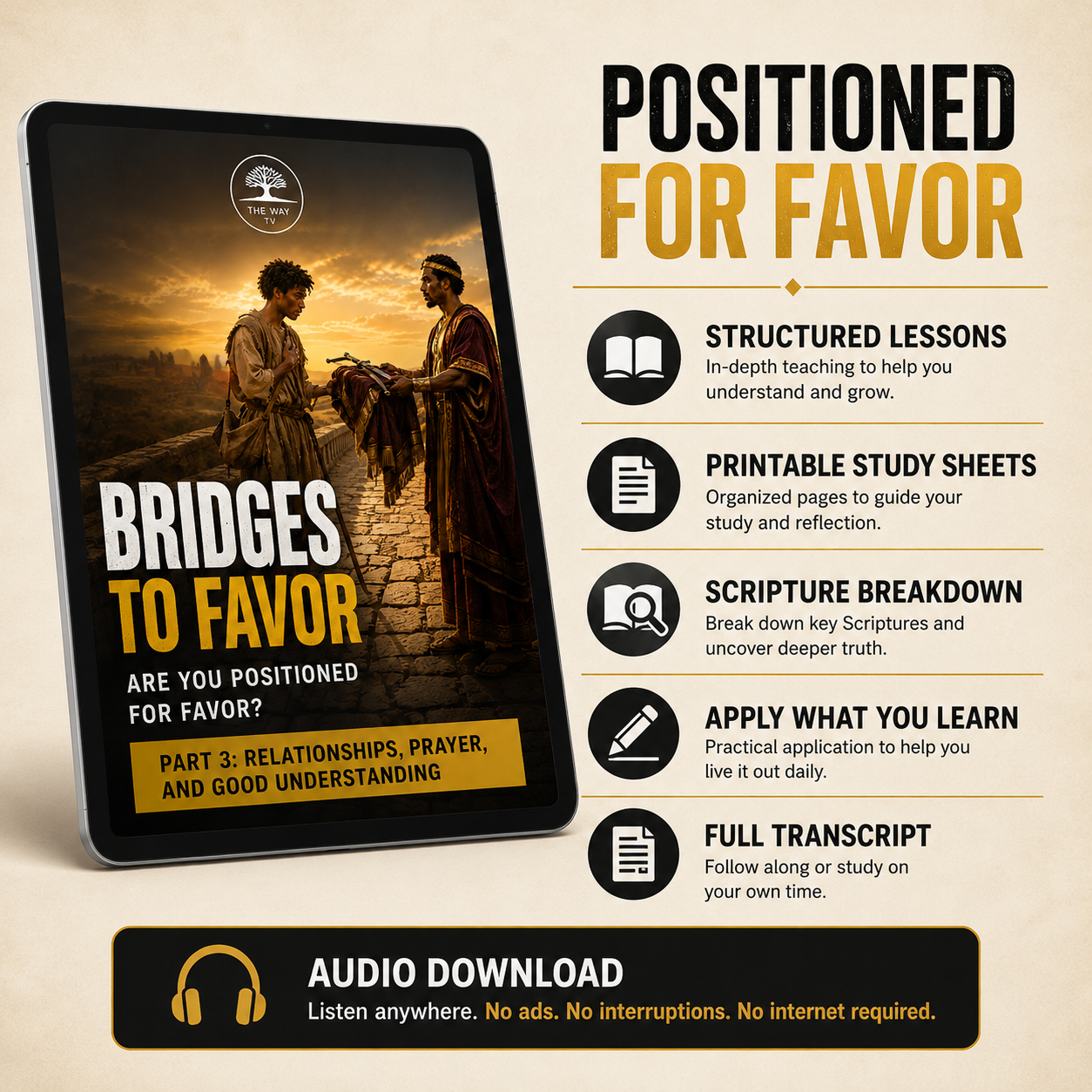 Are You Positioned for Favor? Part 3 Bible Study Guide | Align Your Life for Yah to Open Doors