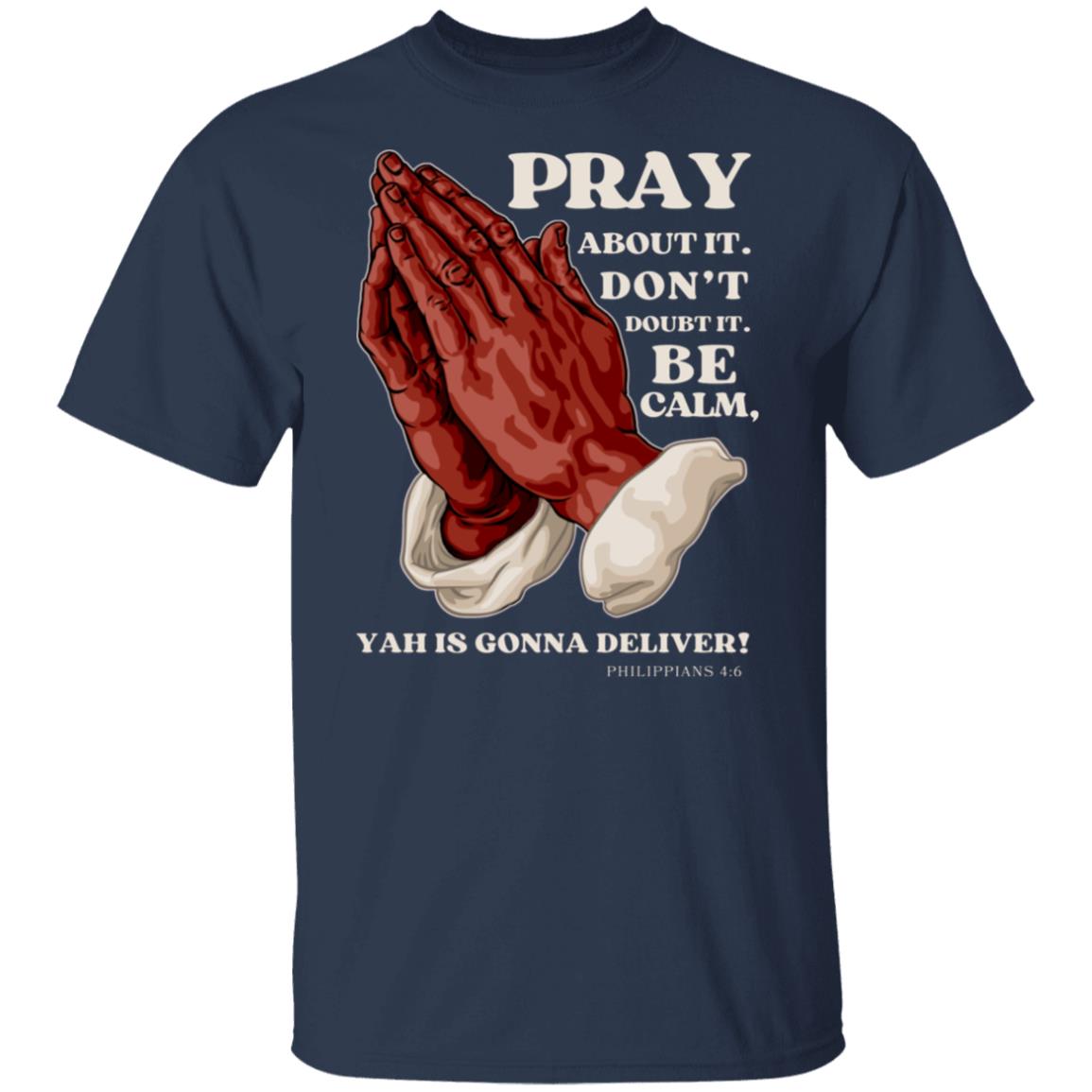 PRAY ABOUT IT in White Letters Classic Unisex T-Shirt