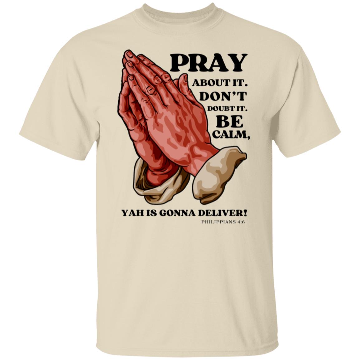 Pray Don't Doubt in Black Letters Classic Unisex T-Shirt