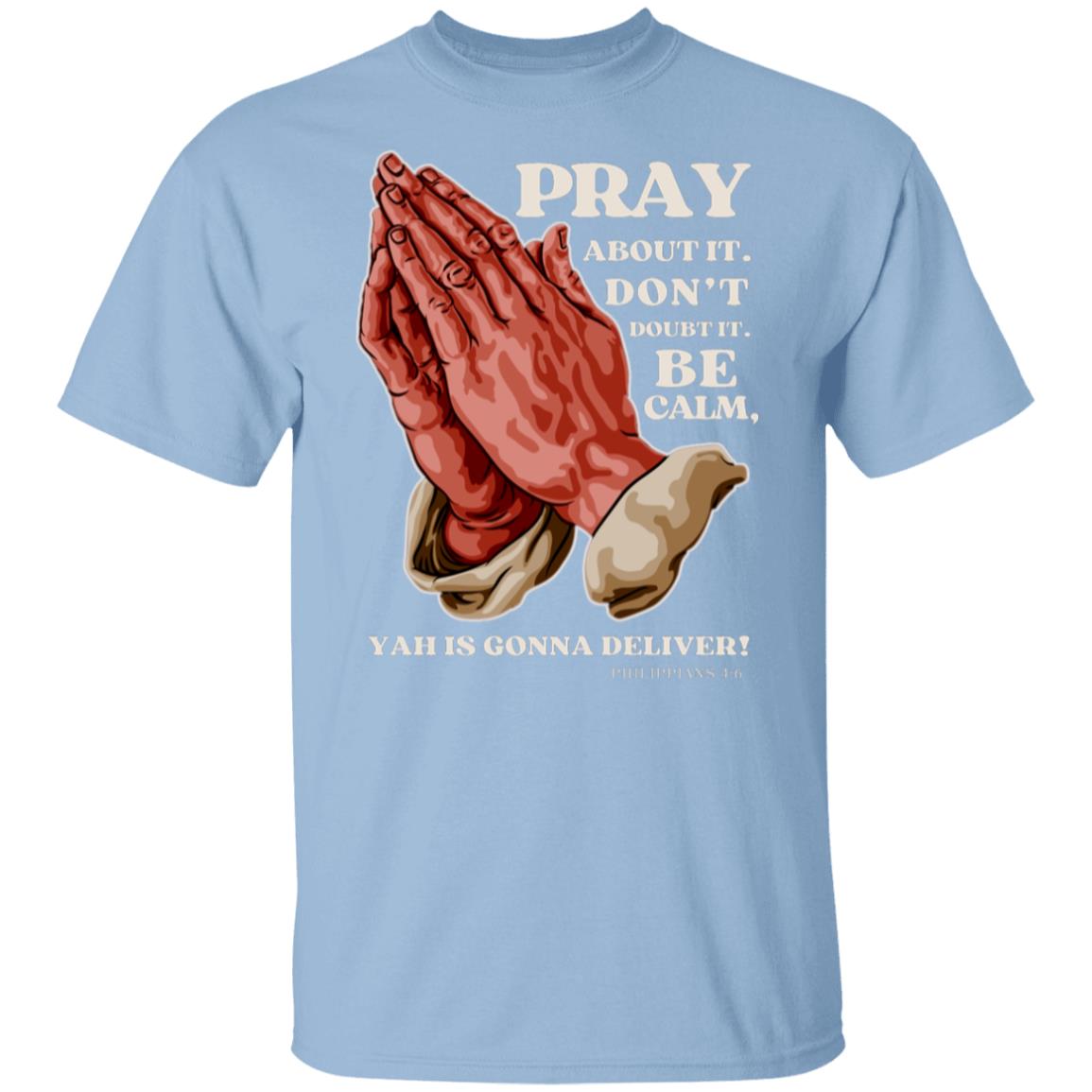 Pray Don't Doubt in White Letters Classic Unisex T-Shirt