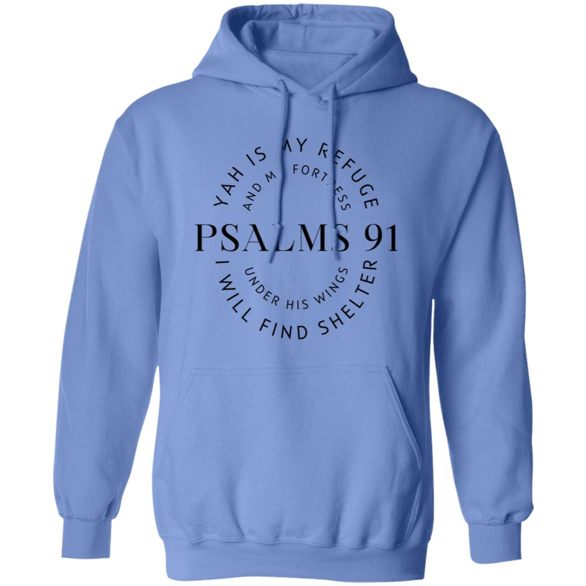 Psalms 91 Pullover Hoodie