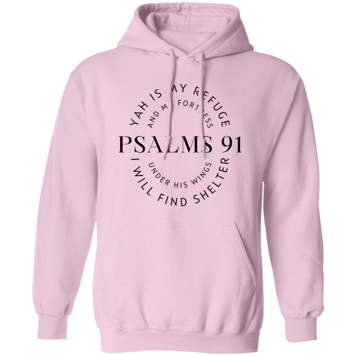 Psalms 91 Pullover Hoodie