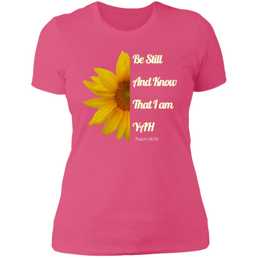 Be Still and Know Ladies' Slim Fit T-Shirt