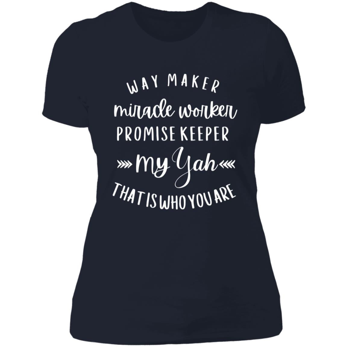 WAY MAKER Ladies' Slim Fit T-Shirt