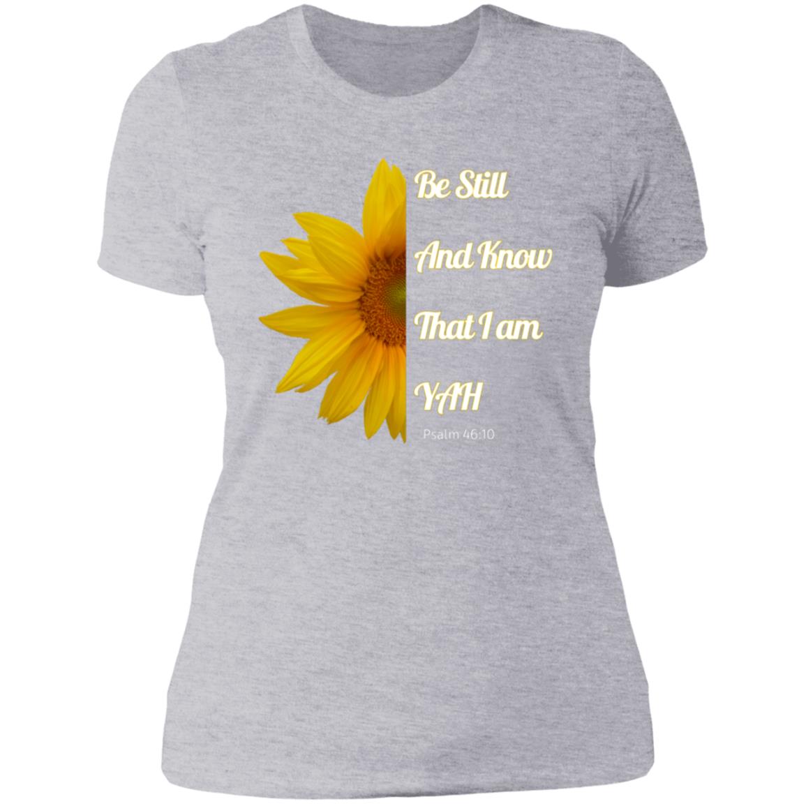 Be Still and Know Ladies' Slim Fit T-Shirt