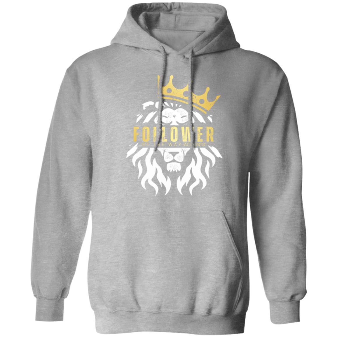 FOLLOWER OF THE WAY in White and Gold Letters Pullover Hoodie