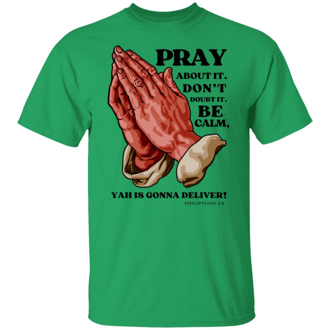 Pray Don't Doubt in Black Letters Classic Unisex T-Shirt