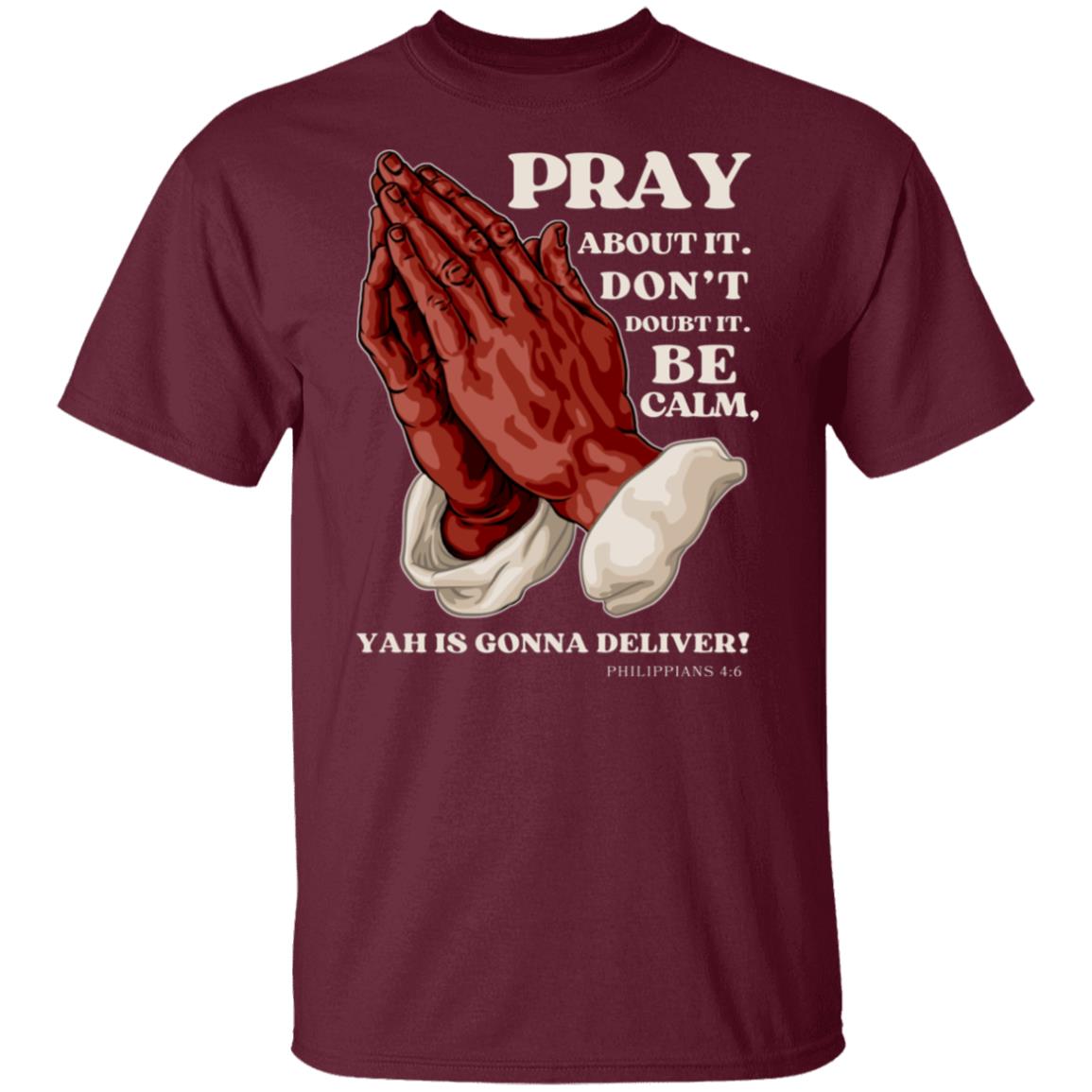 PRAY ABOUT IT in White Letters Classic Unisex T-Shirt