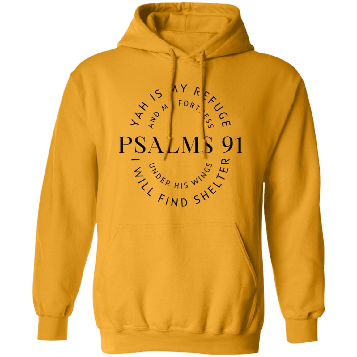 Psalms 91 Pullover Hoodie