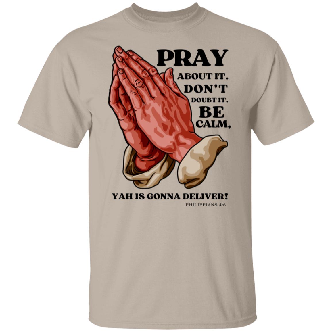 Pray Don't Doubt in Black Letters Classic Unisex T-Shirt