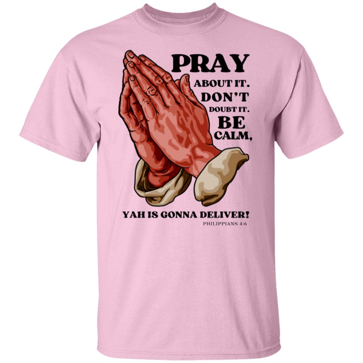 Pray Don't Doubt in Black Letters Classic Unisex T-Shirt