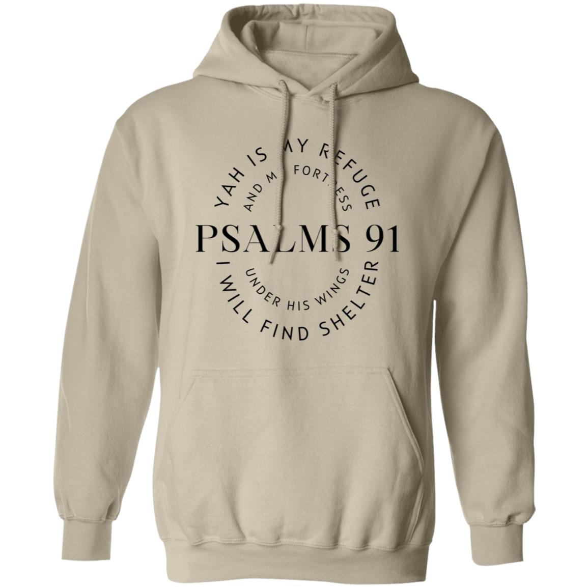 Psalms 91 Pullover Hoodie