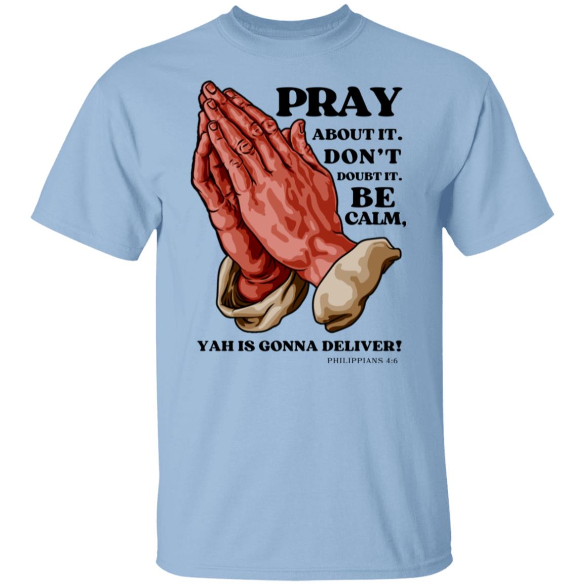Pray Don't Doubt in Black Letters Classic Unisex T-Shirt