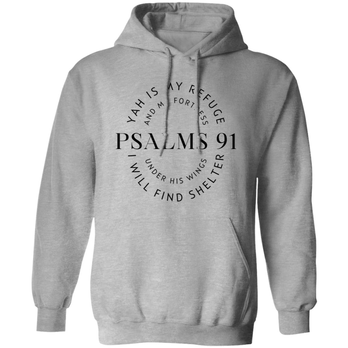 Psalms 91 Pullover Hoodie