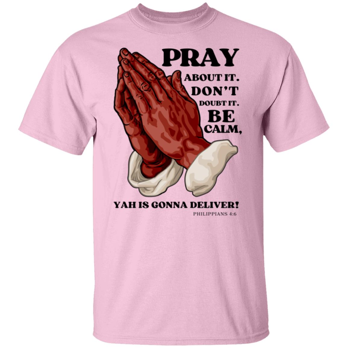 PRAY ABOUT IT in Black Letters Classic Unisex T-Shirt