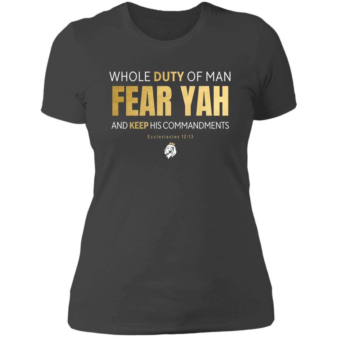 Fear YAH Gold Letter Ladies' T-shirt
