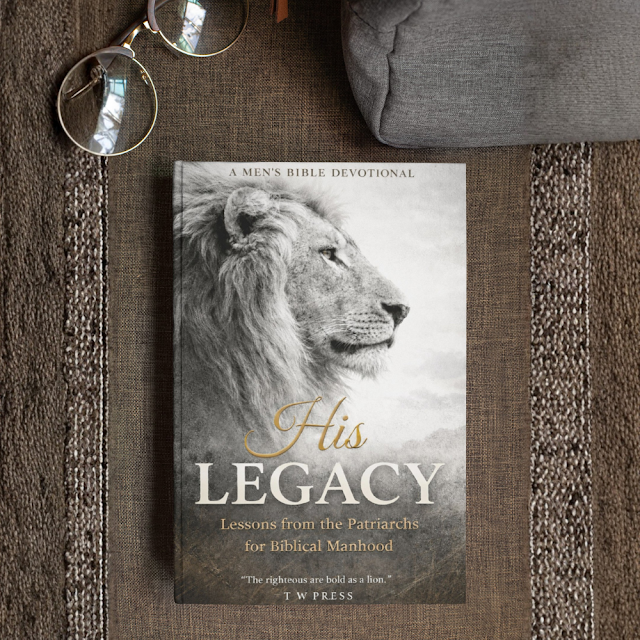 His Legacy – Digital Devotional for Biblical Manhood | Men’s Bible Study on Leadership, Faith & Purpose (Instant Download)