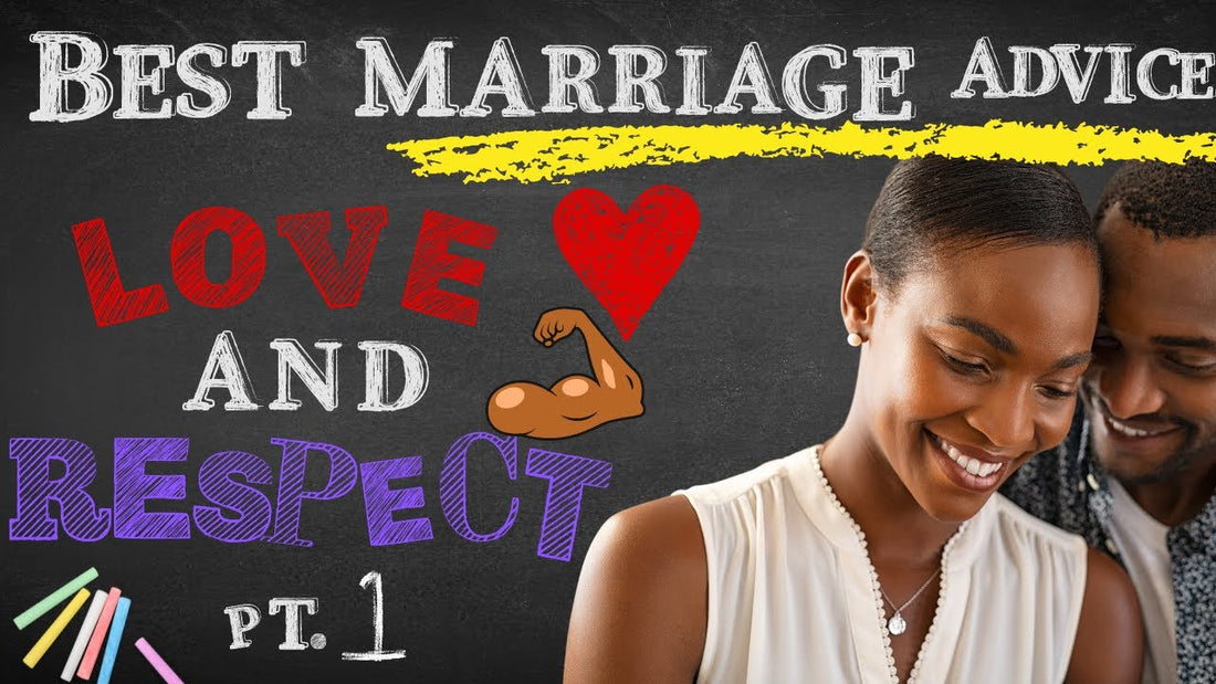 Essential Marriage Advice for Lasting Love: Biblical Insights for Couples