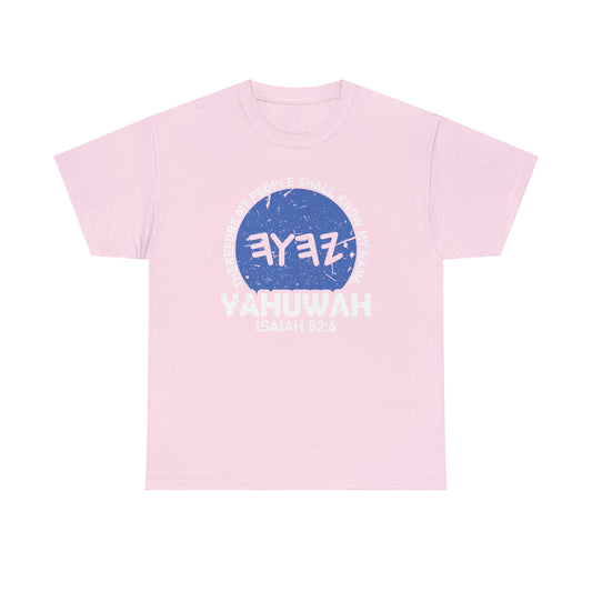 My People Shall Know My Name Heavy Cotton Tee