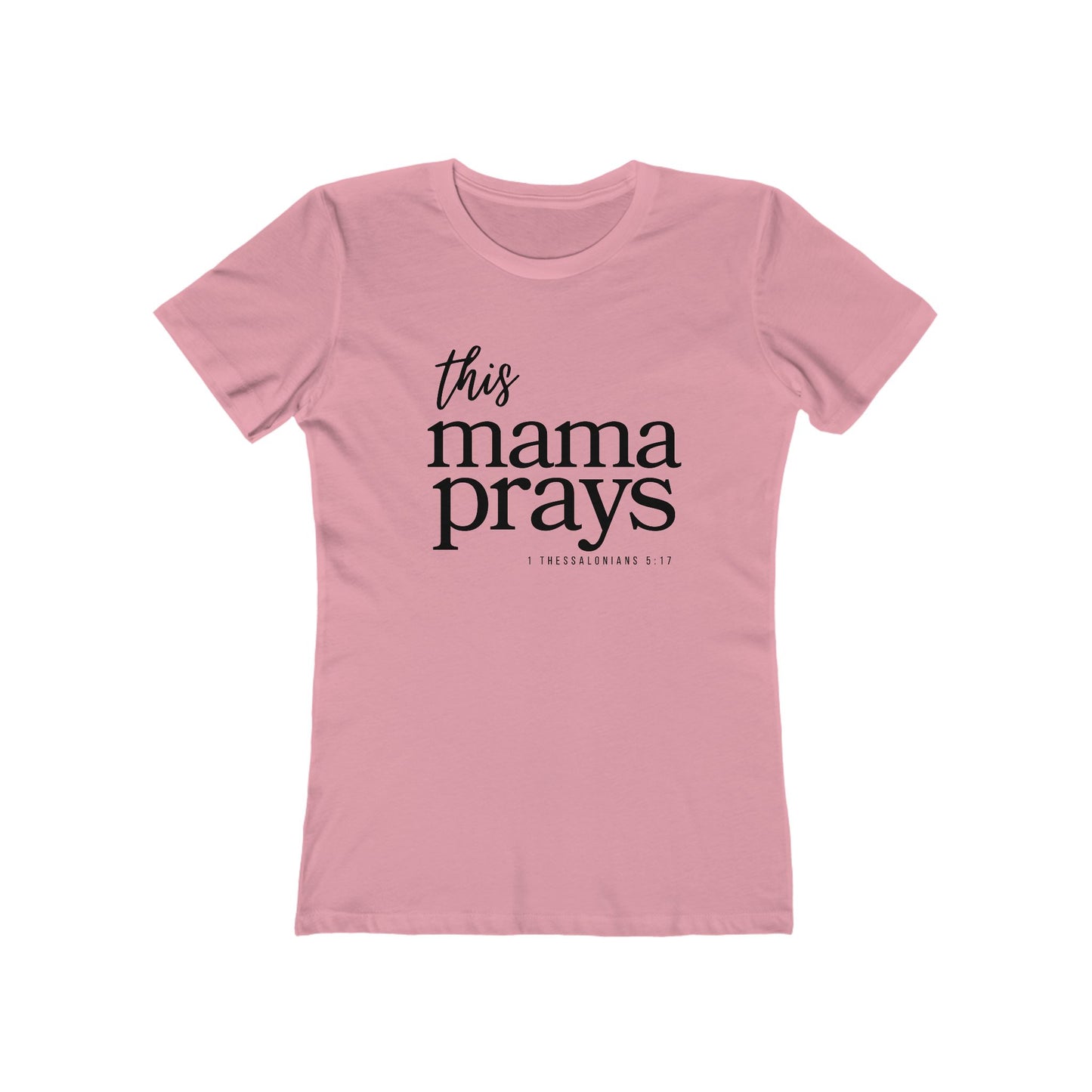 This Mama Prays T‑Shirt — Mom Prayer Tee
