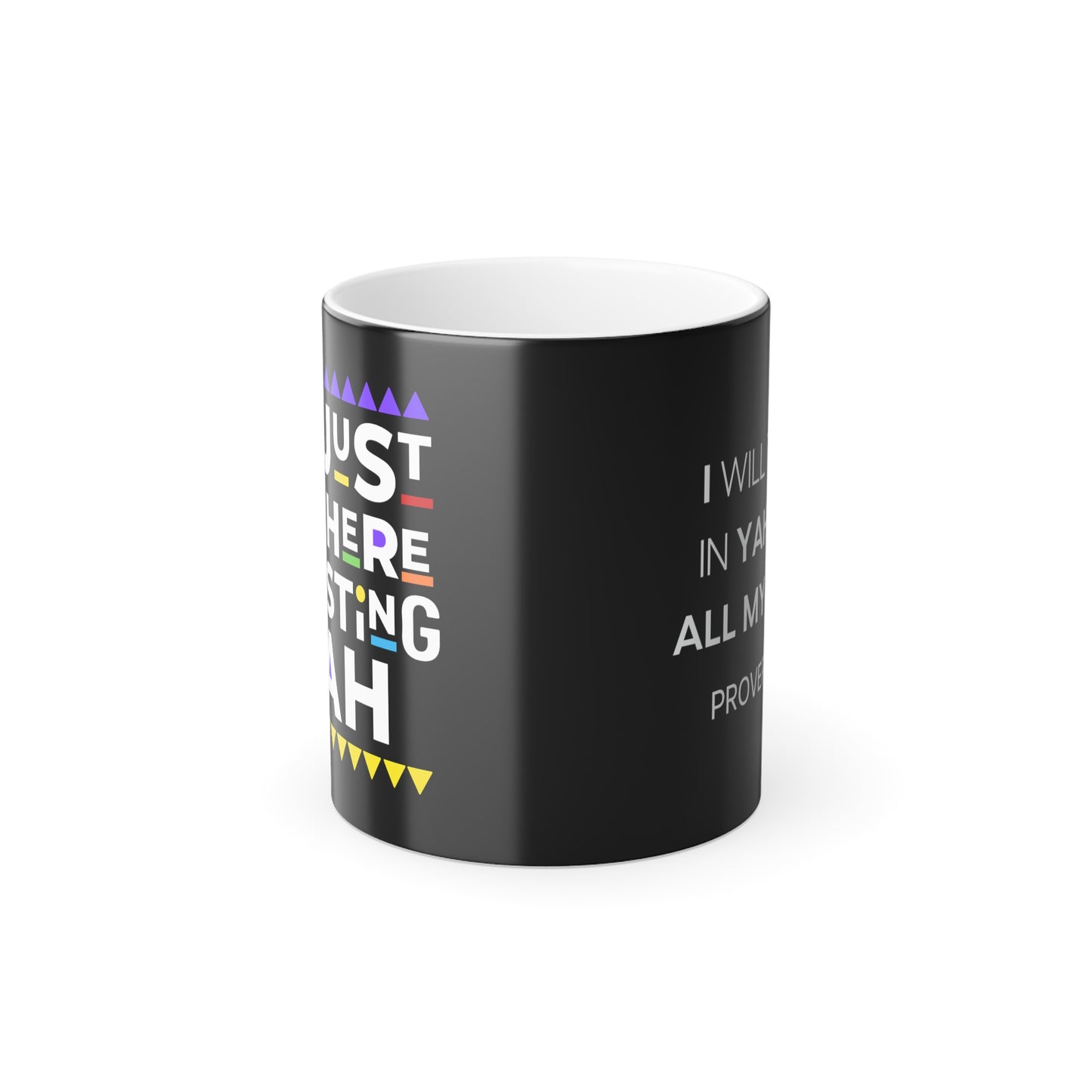 TRUSTING YAH 11oz Color Morphing Mug