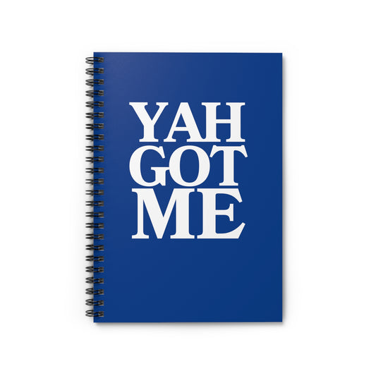 YAH GOT ME Blue Spiral Notebook Prayer Journal - 118 pages Ruled Line