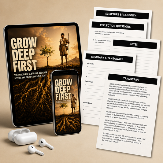 The Making of a Strong Believer | Before the Fruit Comes the Root Study Guide