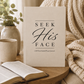 Seek His Face: A 30-Day Guided Prayer Journal