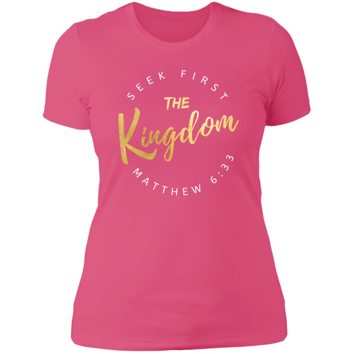 Seek First The Kingdom Slim Fit Ladies' T-Shirt