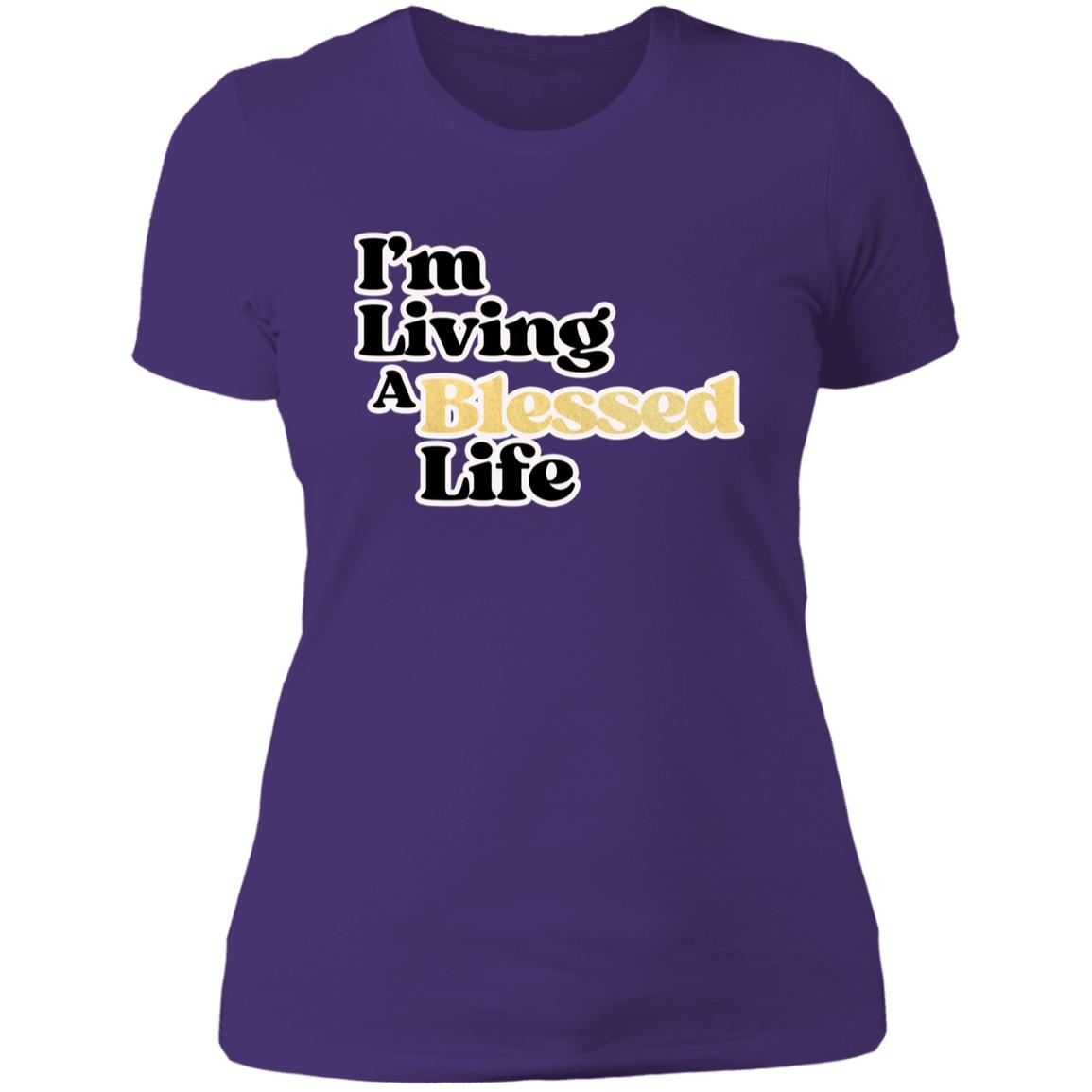 Living A Blessed Life 4.3 oz Ladies' T-shirt