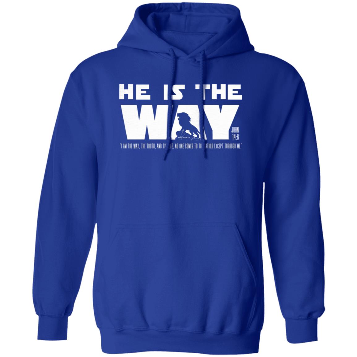 HE IS THE WAY in White Letters Pullover Hoodie