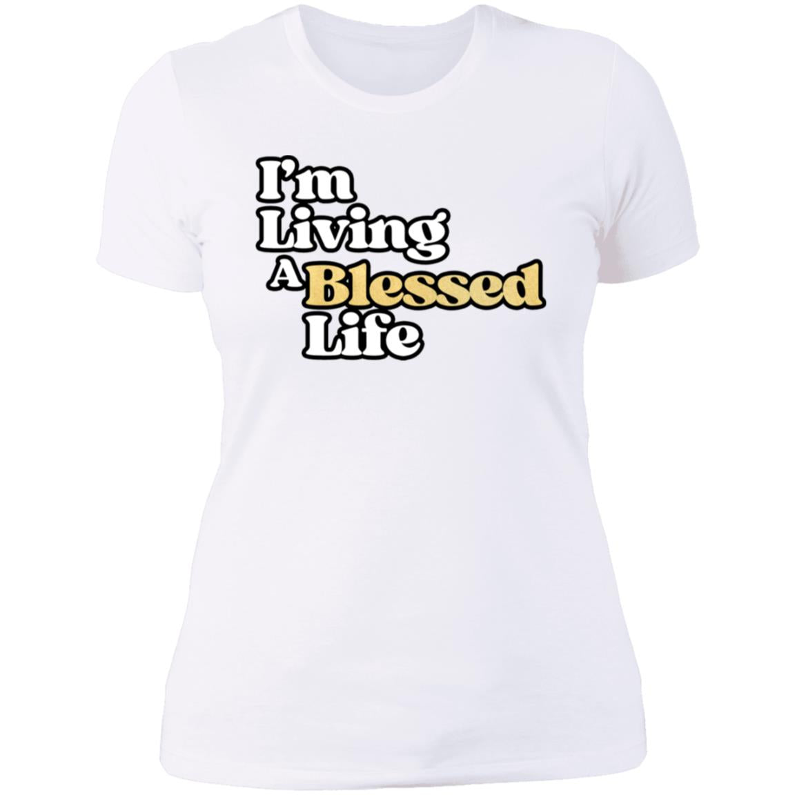 Blessed Life White and Gold Letters Ladies' T-Shirt