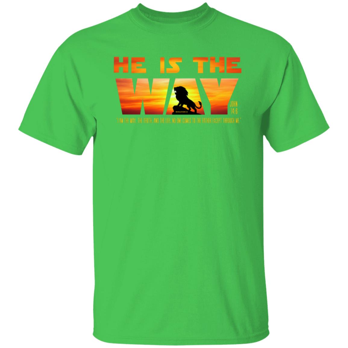 HE IS THE WAY Classic Unisex T-Shirt