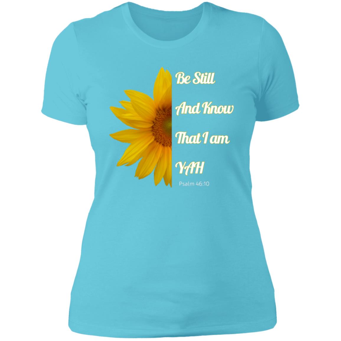 Be Still and Know Ladies' Slim Fit T-Shirt