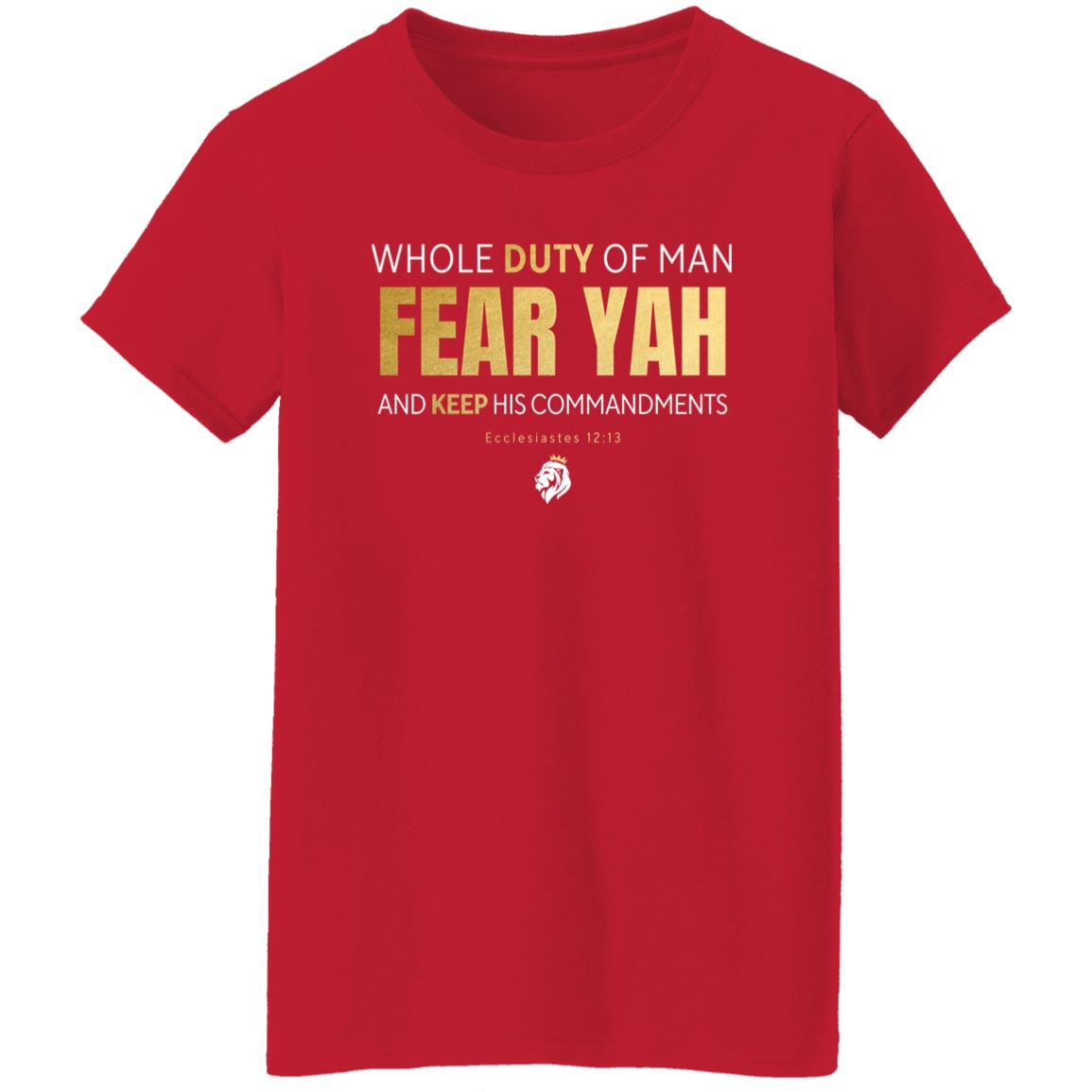 FEAR YAH Gold Letters Ladies' 5.3 oz. T-Shirt