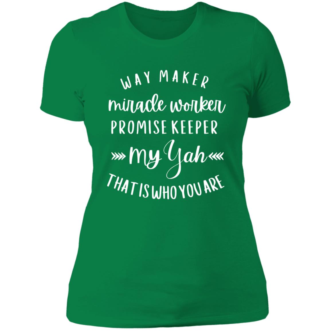 WAY MAKER Ladies'  Slim Fit T-Shirt