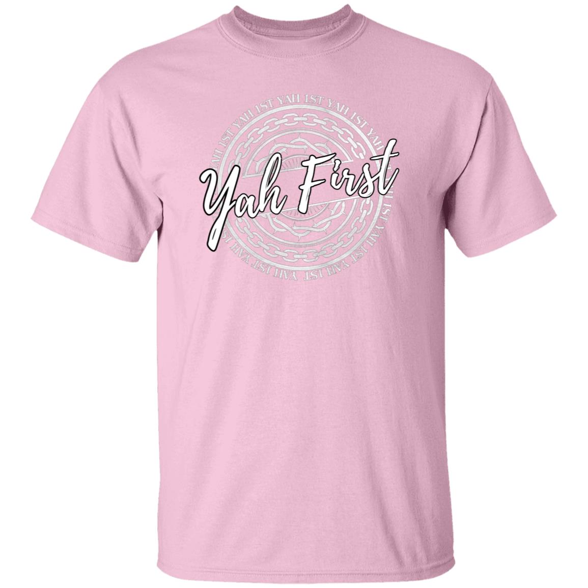 YAH FIRST in White Letters Unisex T-Shirt