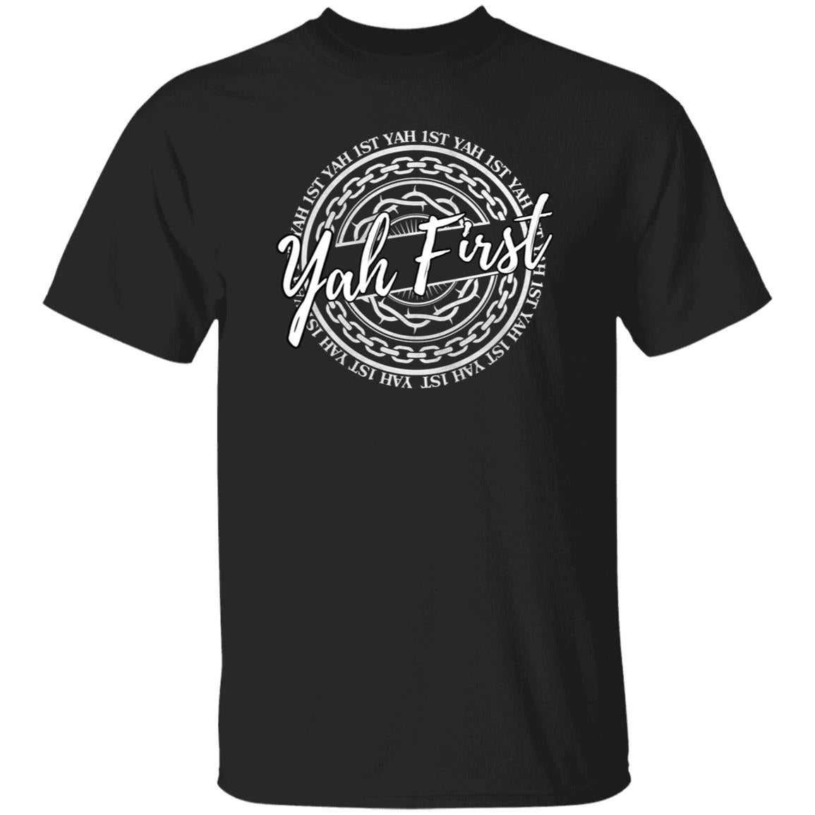 YAH FIRST in White Letters Unisex T-Shirt