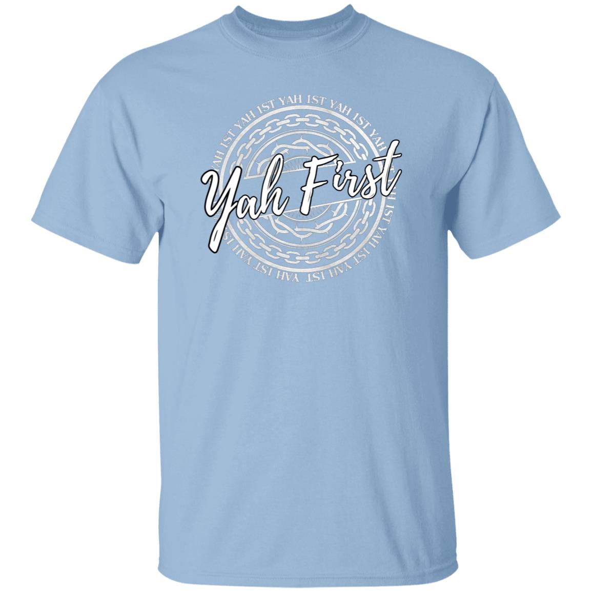 YAH FIRST in White Letters Unisex T-Shirt