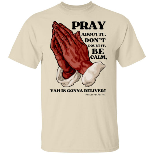 PRAY ABOUT IT in Black Letters Classic Unisex T-Shirt