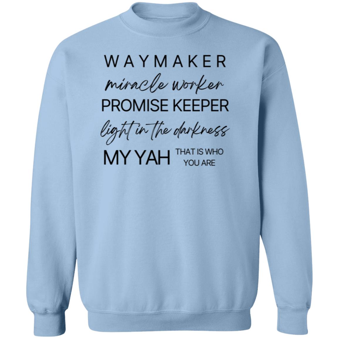 WAYMAKER Unisex Pullover Sweatshirt