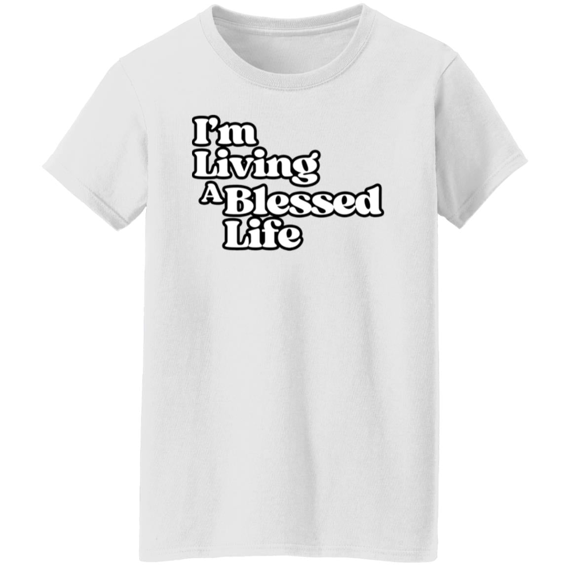 Living A Blessed Life 5.3 oz Ladies' T-shirt