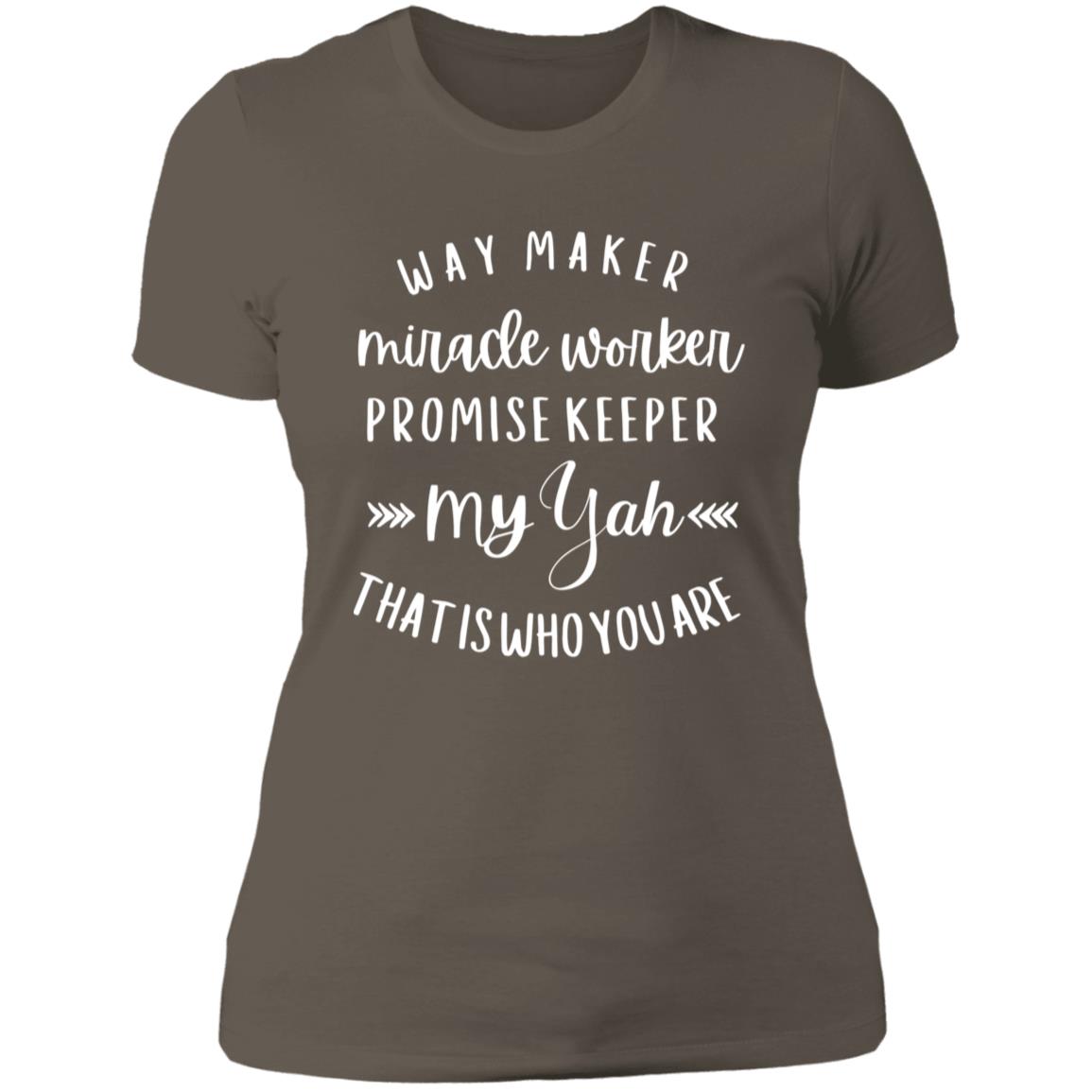 WAY MAKER Ladies'  Slim Fit T-Shirt