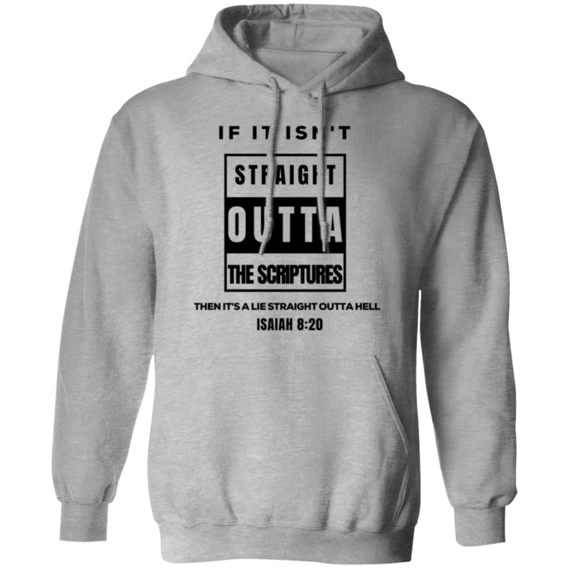 STRAIGHT OUTTA THE SCRIPTURES Pullover Hoodie