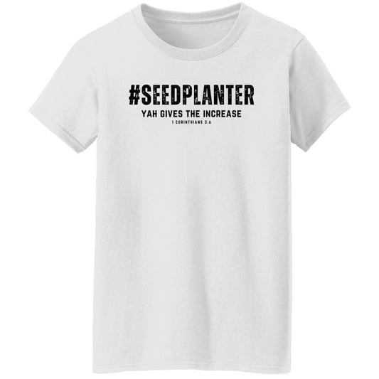 #SEED PLANTER in Black Letters Ladies' T-Shirt