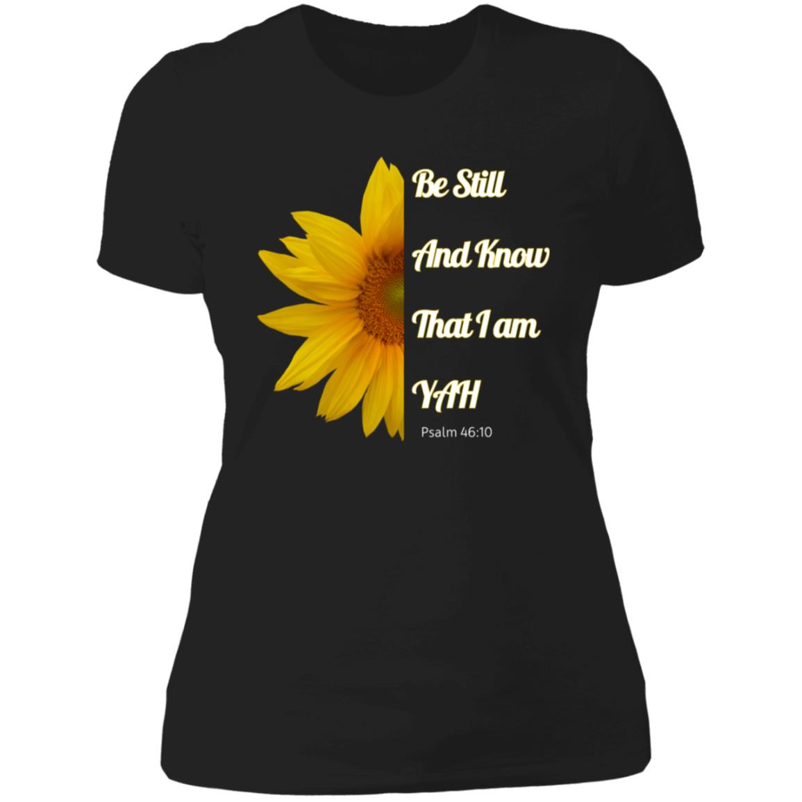 Be Still and Know Ladies' Slim Fit T-Shirt