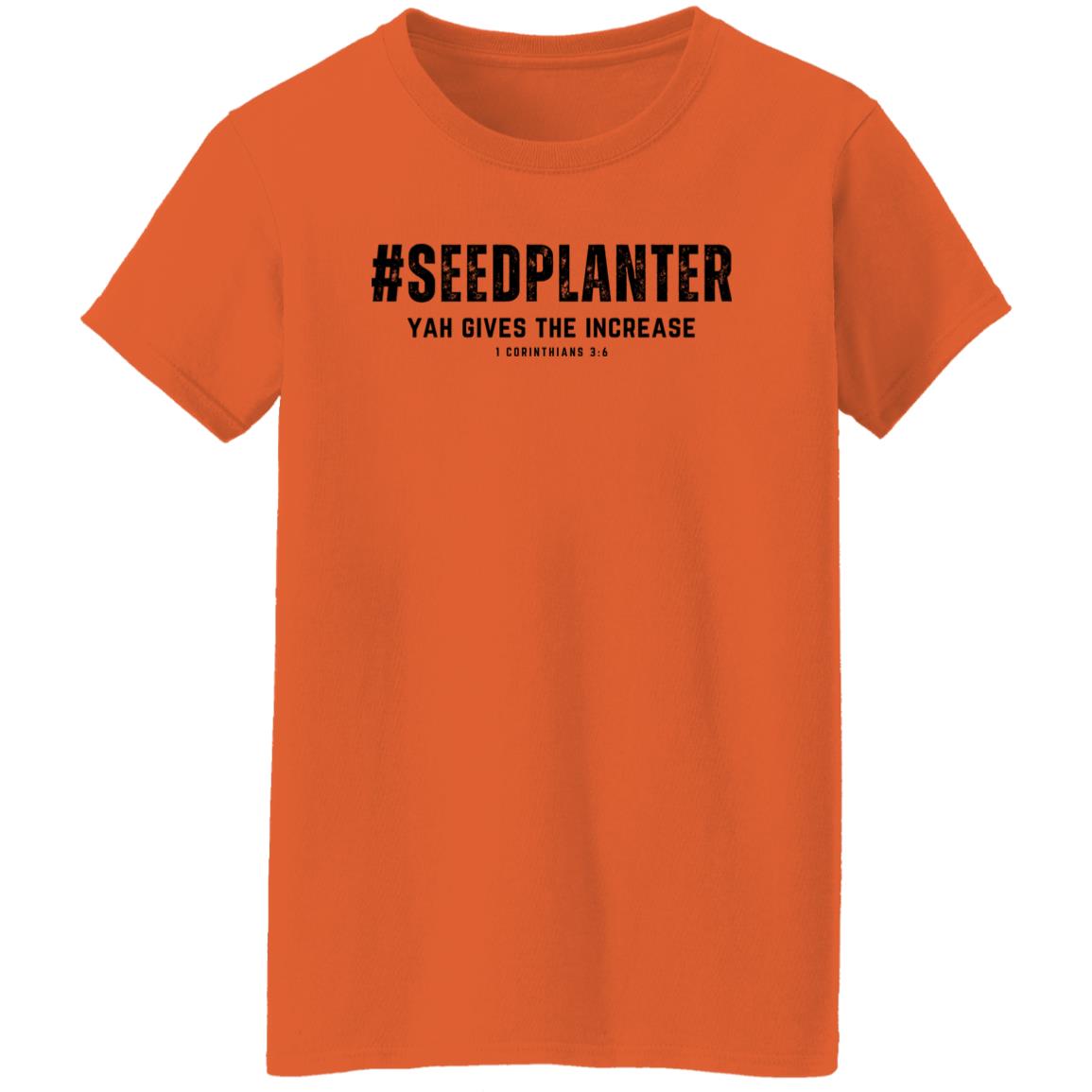 #SEED PLANTER in Black Letters Ladies' T-Shirt