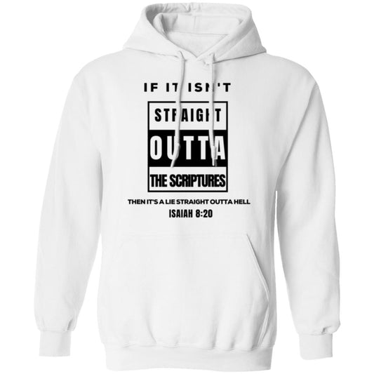 STRAIGHT OUTTA THE SCRIPTURES Pullover Hoodie